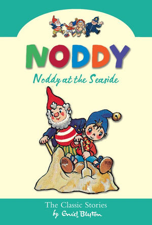 Noddy at the Seaside