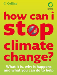 How Can I Stop Climate Change 