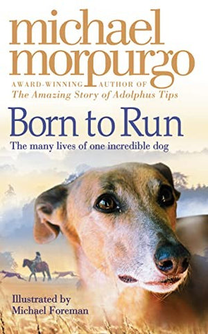 Best Mate - The Many Lives of One Incredible Dog