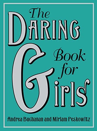 The Daring Book for Girls