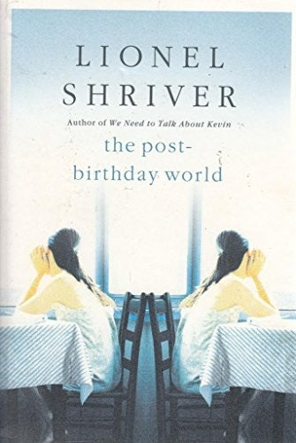 The Post-Birthday World