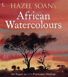 Hazel Soan's African Watercolours 