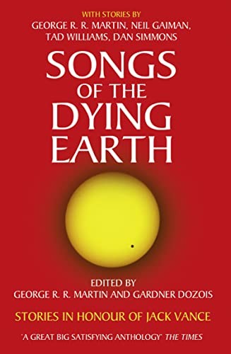 Songs of the Dying Earth