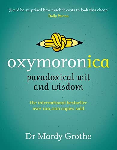 Oxymoronica