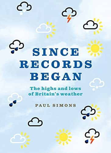 Since Records Began!