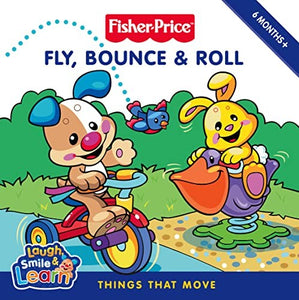Fly, Bounce and Roll 
