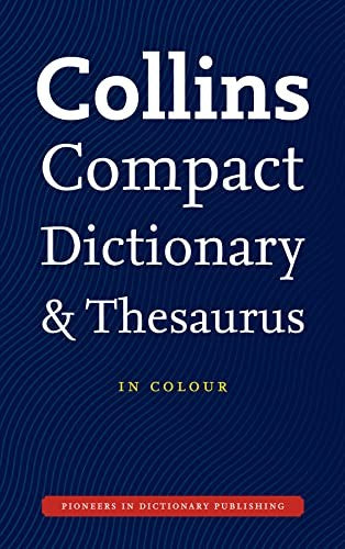 Collins Compact Dictionary and Thesaurus