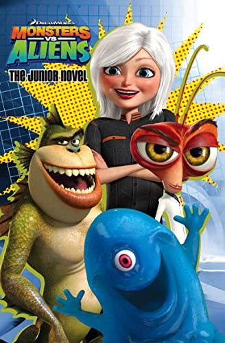 "Monsters vs Aliens" - Novel