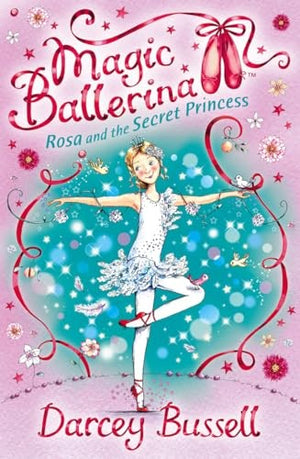 Rosa and the Secret Princess