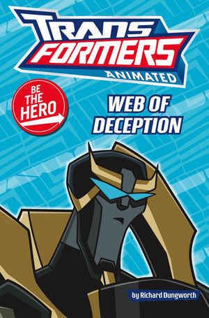 Be the Hero: Web of Deception