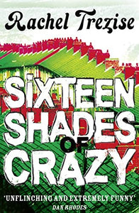 Sixteen Shades of Crazy 