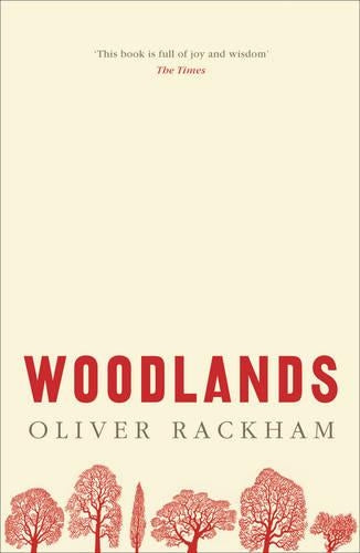 Collins New Naturalist Library Woodlands