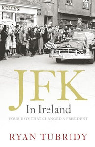 JFK in Ireland 