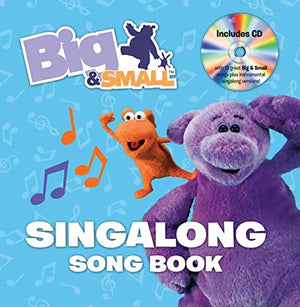 Big & Small's Singalong Song Book