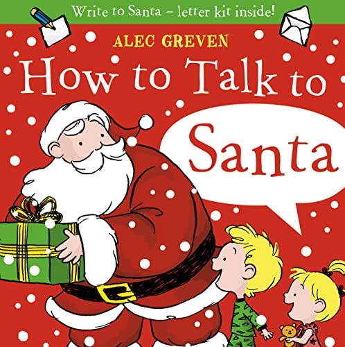 How to Talk to Santa