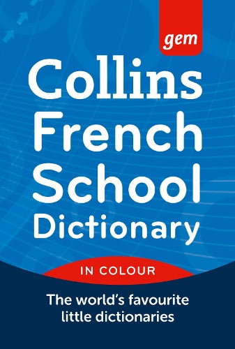 Collins Gem French School Dictionary