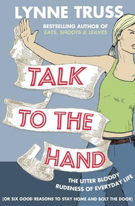 Talk to the Hand 