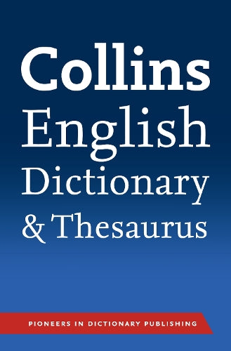 Collins English Dictionary and Thesaurus