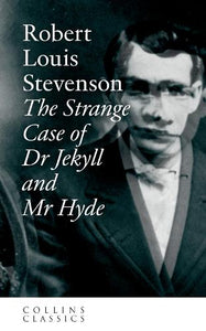 The Strange Case of Dr Jekyll and Mr Hyde 