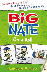Big Nate on a Roll 