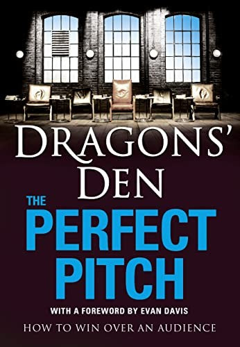 Dragons Den: The Perfect Pitch