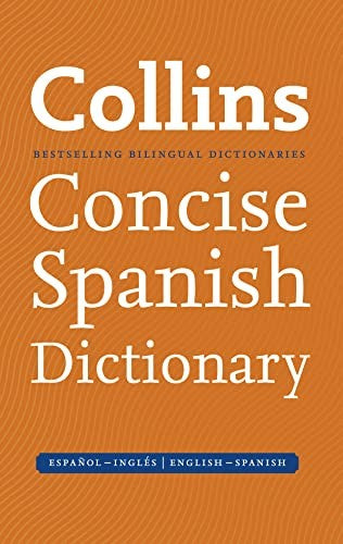 Collins Spanish Dictionary Concise edition