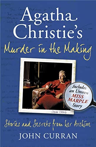 Agatha Christies Murder in the Making