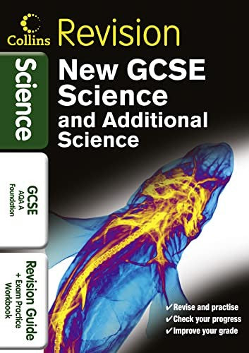 GCSE Science & Additional Science AQA A Foundation