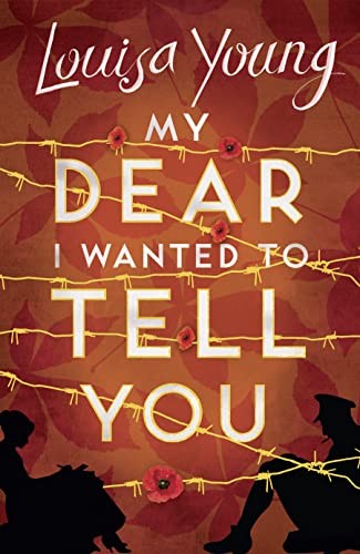 My Dear I Wanted to Tell You