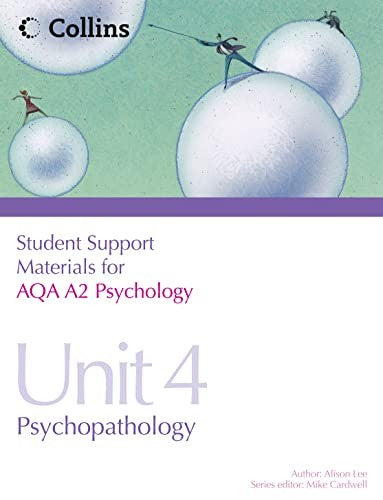 AQA A2 Psychology Unit 4