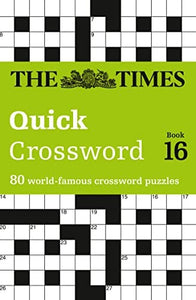 The Times Quick Crossword Book 16 