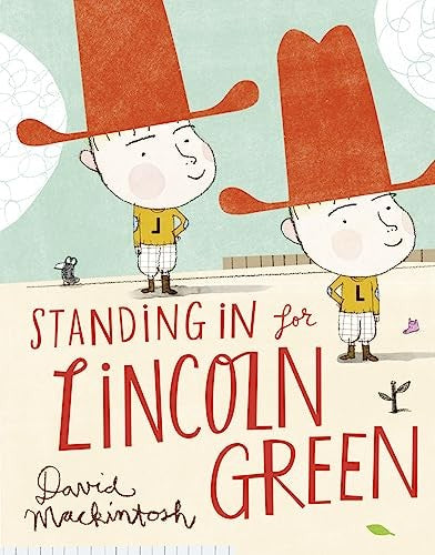 Standing in for Lincoln Green