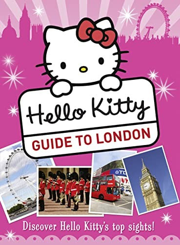 Hello Kittys Guide to London