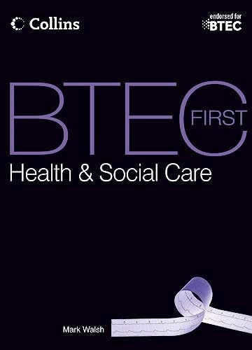 BTEC First Health & Social Care