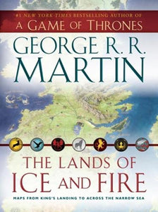 The Lands of Ice and Fire 