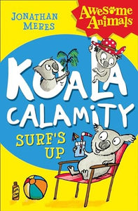 Koala Calamity - Surfs Up! 