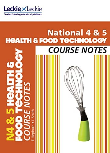 National 4/5 Health and Food Technology Course Notes
