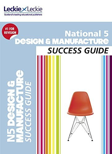 National 5 Design and Manufacture Revision Guide