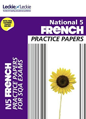 National 5 French Practice Papers for SQA Exams