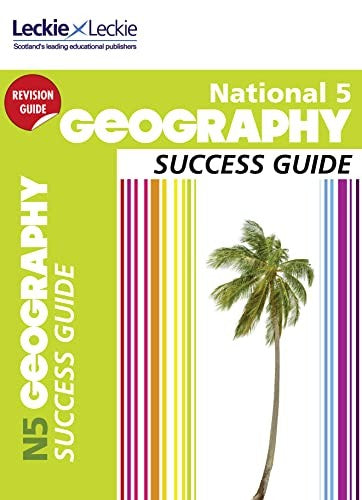 National 5 Geography Success Guide