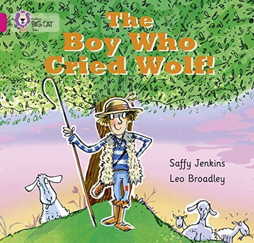 The Boy who Cried Wolf