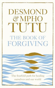 The Book of Forgiving 