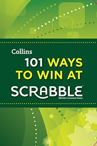 101 Ways to Win at Scrabble