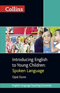 Introducing English to Young Children: Spoken Language 