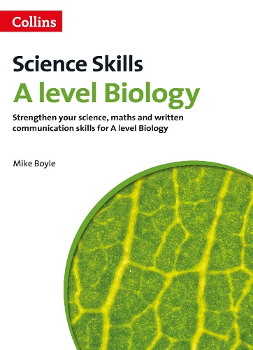 A Level Biology Maths, Written Communication and Key Skills