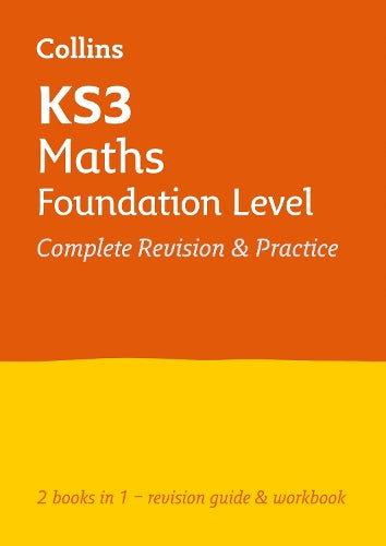 KS3 Maths Foundation Level All-in-One Complete Revision and Practice