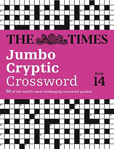 The Times Jumbo Cryptic Crossword Book 14 