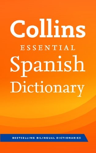 Collins Spanish Dictionary Essential edition