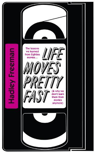Life Moves Pretty Fast