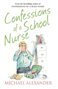 Confessions of a School Nurse 